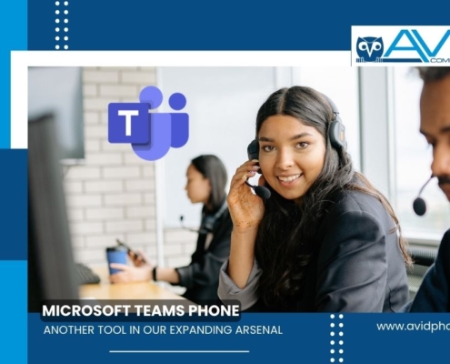 Microsoft Teams Phone - Another Tool in our Expanding Arsenal